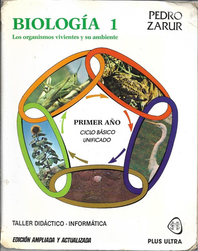BiologĂa 1 De Pedro Zarur - Plus Ultra, Ed Ampliada 1995 (Usado)