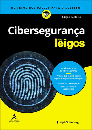 Cibersegurança Para Leigos: Os Primeiros Passos Para O Sucesso - Edição De Bolso, De Steinberg, Joseph. Editora Alta Books, Capa Mole Em Português