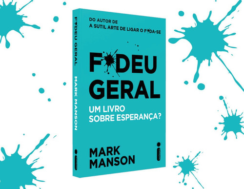 Livros F*deu Geral + A Sutil Arte De Ligar O Foda-se