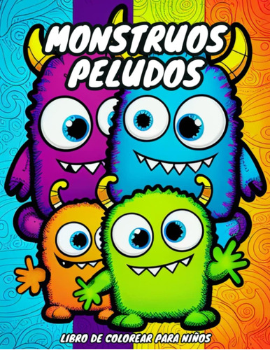 Libro: Monstruos Peludos (spanish Edition)