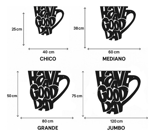Cuadro Taza Have A Good Day 120cm Metal Pintura Horneada Negro