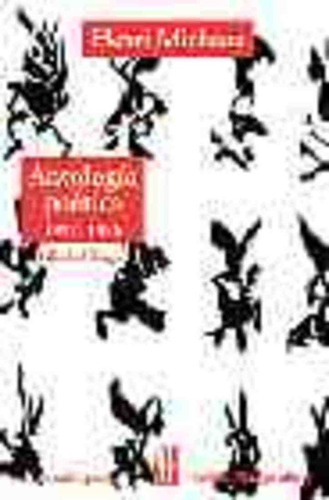 Antologia Poetica 1927-1986 Edicion Bilingüe, De Henri Michaux. Editorial Adriana Hidalgo Editora En Español