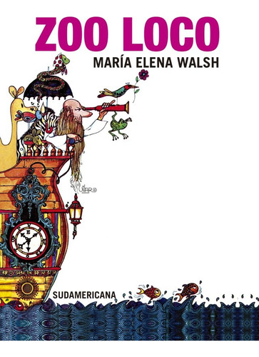 Imagen 1 de 2 de Zoo Loco - Maria Elena Walsh