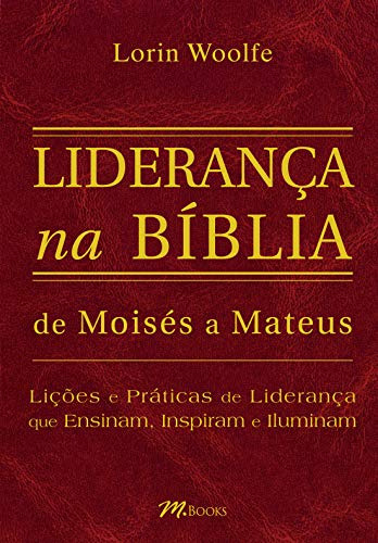 Libro Lideranca Na Biblia - De Moises A Mateus