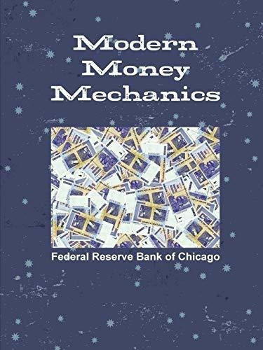 Book : Modern Money Mechanics - Of Chicago, Federal Reserve