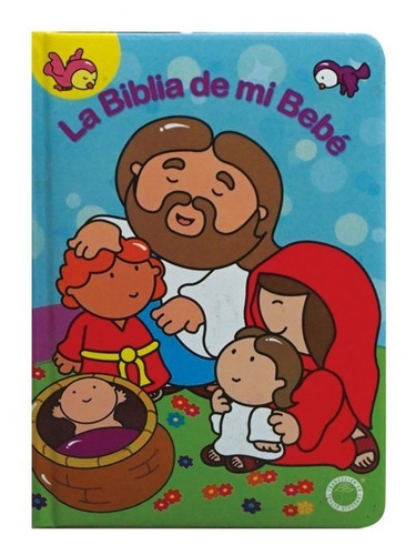 La Biblia De Mi Bebé