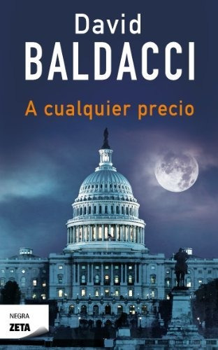 A Cualquier Precio - Baldacci David