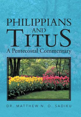 Libro Philippians And Titus: A Pentecostal Commentary - S...