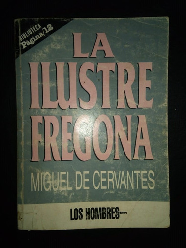 Libro La Ilustre Fregona Miguel De Cervantes