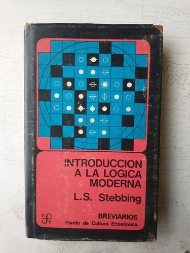Introduccion A La Logica Moderna L. S. Stebbing
