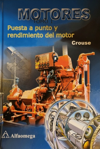 Libro Motores Maquinaria Industrial Y Agrícola 3 Tomos