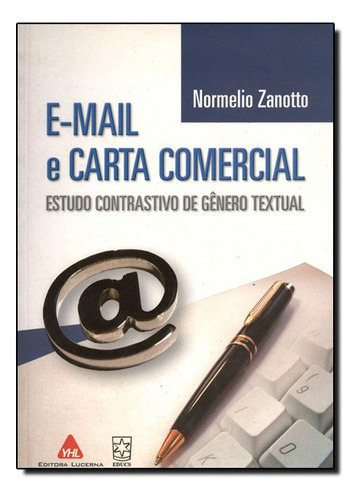 E-mail E Carta Comercial, De Normelio Zanotto. Editora Nova Fronteira Em Português