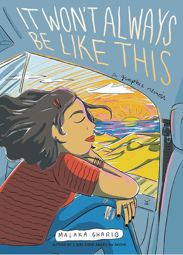 Libro:  It Wonøt Always Be Like This: A Graphic Memoir