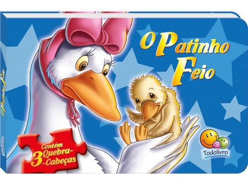 Contos Clássicos em quebra-cabeças: Patinho Feio, O, de Marschalek, Ruth. Editorial Todolivro Distribuidora Ltda., capa dura em português, 2014