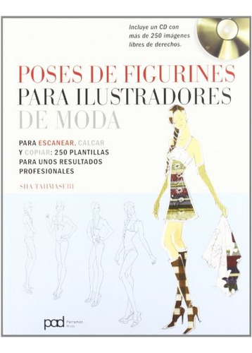 Poses De Figurines Para Ilustradores De Moda - Lo Editores D