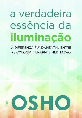 Livro A Verdadeira Essência Da Iluminação