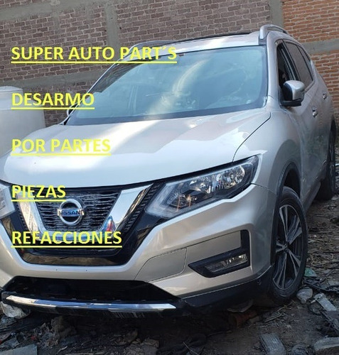 Nissan Xtrail 2021 Desarmo Piezas Refacciones Partes