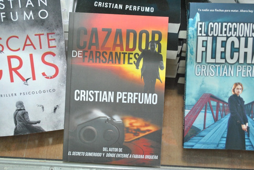 Imagen 1 de 3 de Libro Cazador De Farsantes, De Cristian Perfumo