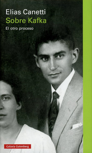 Sobre Kafka. Canetti, Elias