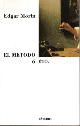 El Metodo 6 - Morin - Catedra             