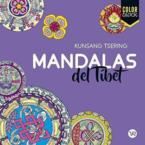 Color Block: Mandalas Del Tibet-tsering, Kunsang-v&r