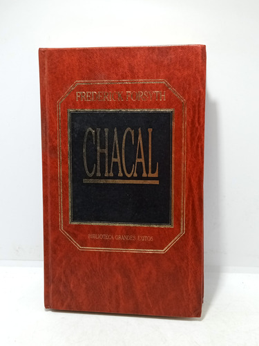 Chacal - Frederick Forsyth - Biblioteca Grandes Exitos