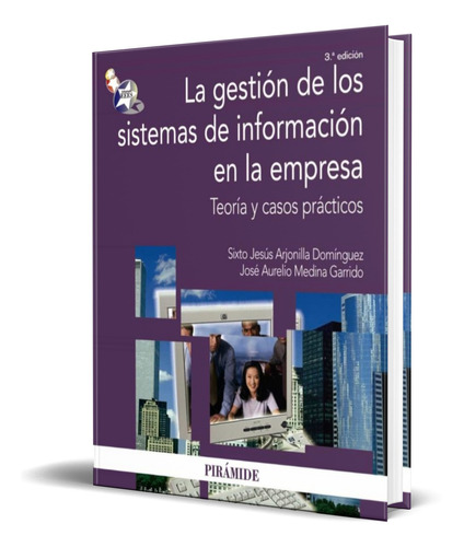 La Gestion De Los Sistemas De Informacion En La Empresa