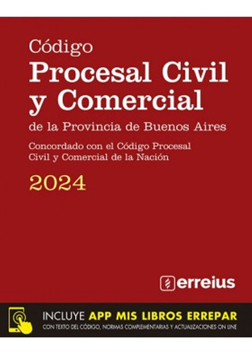 Código Procesal Civil Provincia Bs As. 2024 - Erreius - Erre