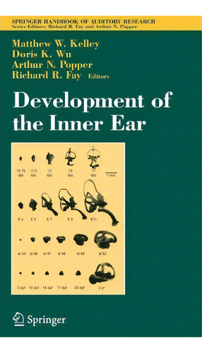 Development Of The Inner Ear, De Matthew Kelley. Editorial Springer Verlag New York Inc, Tapa Dura En Inglés