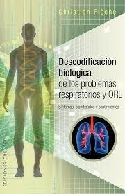 Descodificación Biológica De Los Problemas Respiratori...