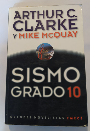 Sismo Grado 10 - Arthur C. Clarke / Ed Emece