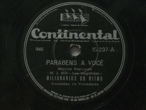 78 Rpm Milionarios Do Ritmo Parabens A Voce - Ela Foi Embora