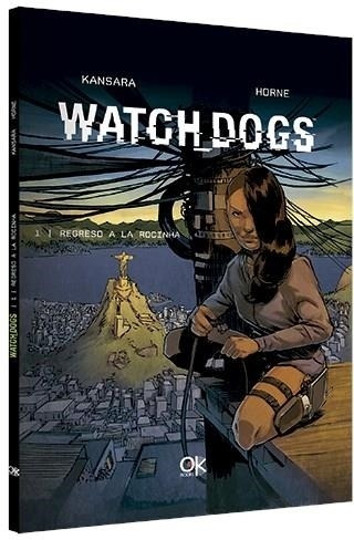 Watch Dogs 1 Regreso A Rocinha Kansara / Horne Ok Books Cyp