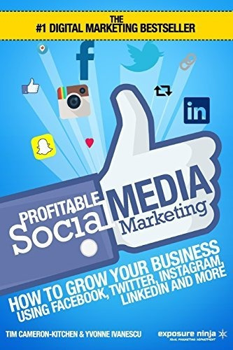 Book : Profitable Social Media Marketing How To Grow Your..