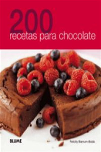 200 Recetas Para Chocolate - Aa,vv,