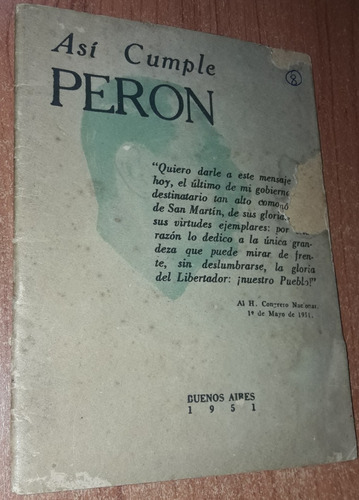 Asi Cumple Peron   Año 1951