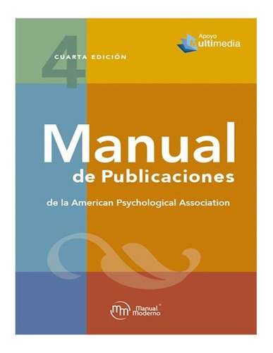 Manual De Publicaciones De La Apa 4a Ed 2021