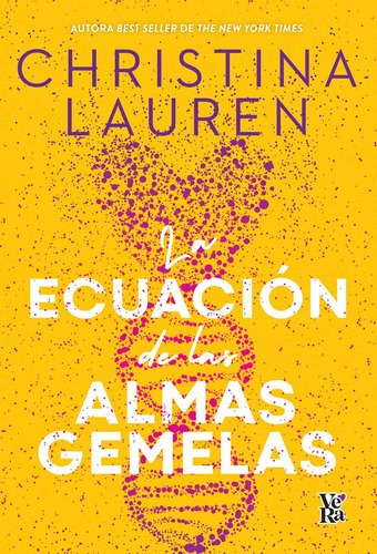 Imagen 1 de 2 de Libro La Ecuación De Las Almas Gemelas - Christina Lauren - Vera