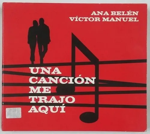 Ana Belen Y Victor Manuel Una Cancion Me Trajo Aqui Cd