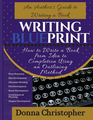 Libro Writing Blueprint: An Author's Guide To Writing A B...