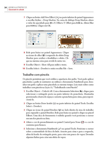 Adobe Illustrator CS5, de (Tradutor) Nonnenmacher, Félix José/ (Revisor) Belém, Simone. Adobe Editorial Bookman Companhia Editora Ltda., capa mole em português, 2011