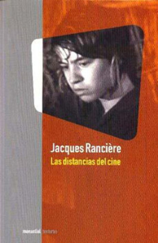 Distancias Del Cine, Las - Jacques Ranciere