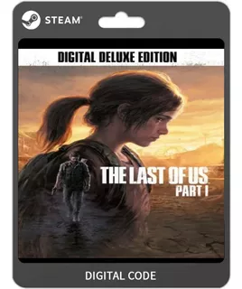 The Last Of Us Part I Deluxe Edition Pc Codigo Digital