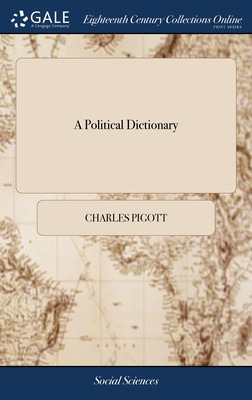 Libro A Political Dictionary: Explaining The True Meaning...