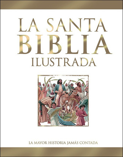 Libro La Santa Biblia Ilustrada - Vv.aa.