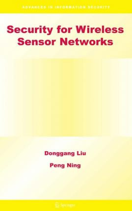 Libro Security For Wireless Sensor Networks - Donggang Liu