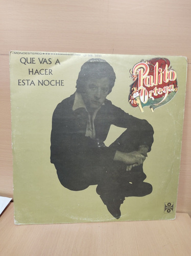 Palito Ortega - Que Vas A Hacer Está Noche - Vinilo Lp Vinyl