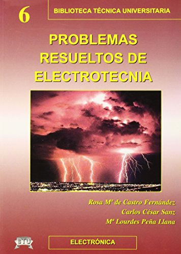 Libro Problemas Resueltos De Electrotecnia De Rosa María De