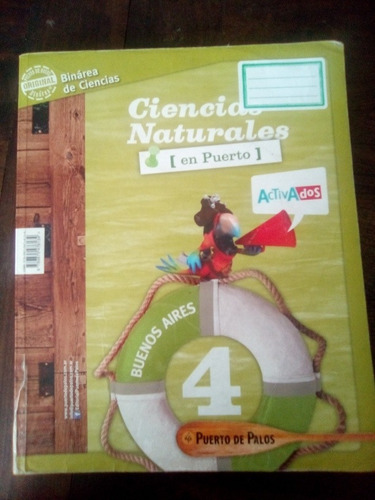 Libro  Binarea De Ciencias-bs.as. 4. Año 2014