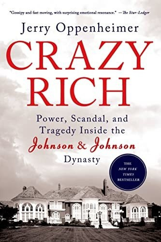 Book : Crazy Rich Power, Scandal, And Tragedy Inside The...